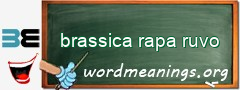 WordMeaning blackboard for brassica rapa ruvo